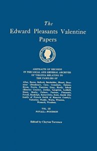 the-edward-pleasants-valentine-papers